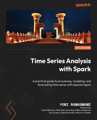 Cover image: Time Series Analysis with Spark 1st edition 9781803232256