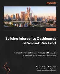 Imagen de portada: Building Interactive Dashboards in Microsoft 365 Excel 1st edition 9781803237299