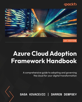 Cover image: Azure Cloud Adoption Framework Handbook 1st edition 9781803244525