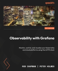 Immagine di copertina: Observability with Grafana 1st edition 9781803248004