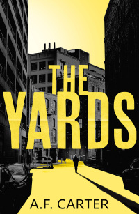 Cover image: The Yards 1st edition 9781803280479