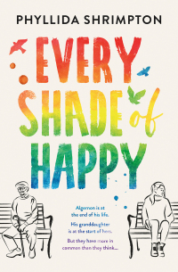 Cover image: Every Shade of Happy 1st edition 9781803281360
