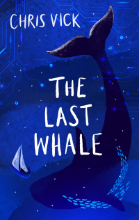 Cover image: The Last Whale 1st edition 9781803281612