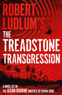 表紙画像: Robert Ludlum's™ the Treadstone Transgression 1st edition 9781803285788