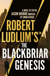 表紙画像: Robert Ludlum's™ the Blackbriar Genesis 1st edition 9781803285962
