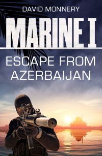 Omslagafbeelding: Marine I SBS: Escape from Azerbaijan 1st edition