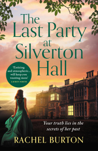 Cover image: The Last Party at Silverton Hall 1st edition 9781803287256