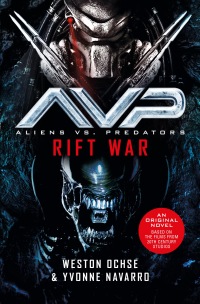 Cover image: Aliens vs. Predators: Rift War 9781789098440