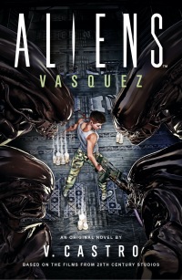 Cover image: Aliens: Vasquez 9781803361116