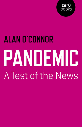 Cover image: Pandemic: A Test of the News 9781803410081