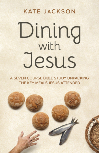 Cover image: Dining with Jesus 9781789046236