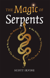 Imagen de portada: The Magic of Serpents 9781803410562