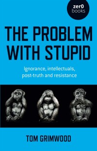 Cover image: The Problem with Stupid 9781803410760