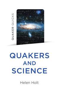 Imagen de portada: Quaker Quicks - Quakers and Science 9781803411392