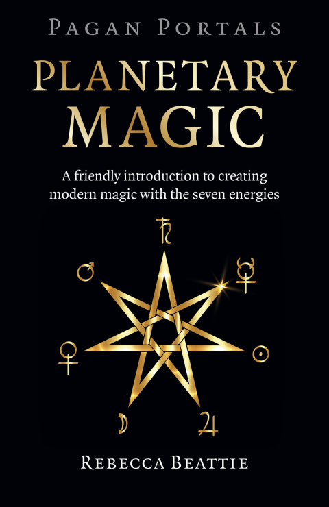 Pagan Portals: Planetary Magic: A Friendly Introduction to Creating Modern Magic with the Seven Energies - FULL INSTANT DOWNLOAD | PDF DOCX EPUB