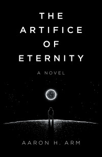 Immagine di copertina: The Artifice of Eternity 9781803412023