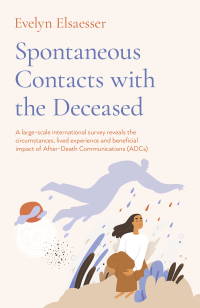 Cover image: Spontaneous Contacts with the Deceased 9781803412283