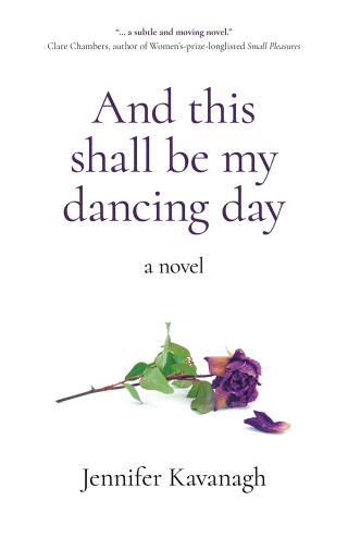 表紙画像: And This Shall Be My Dancing Day 9781803412450