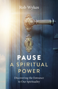 Omslagafbeelding: Pause - A Spiritual Power 9781803413365