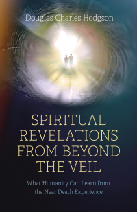 Omslagafbeelding: Spiritual Revelations from Beyond the Veil 9781803413402