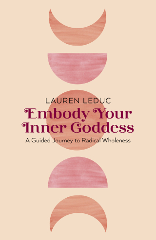 Cover image: Embody Your Inner Goddess 9781803413624