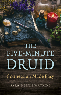 Imagen de portada: The Five-Minute Druid 9781803413808