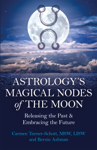 Cover image: Astrology's Magical Nodes of the Moon 9781803414126