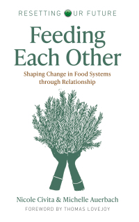 Cover image: Feeding Each Other 9781803414881