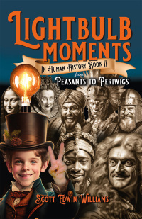 Immagine di copertina: Lightbulb Moments in Human History (Book II) 9781803415024