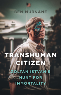 Cover image: Transhuman Citizen 9781803415284