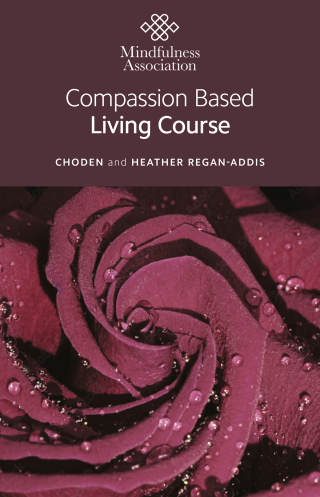 Cover image: Compassion Based Living Course 9781803416762