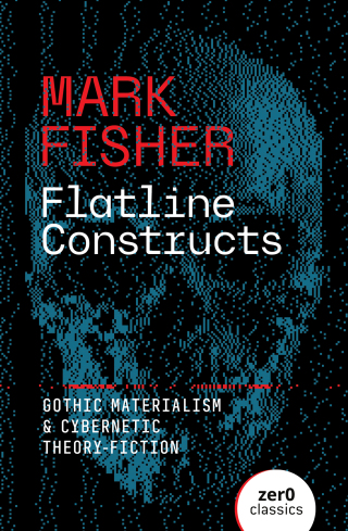Cover image: Flatline Constructs 9781803417851