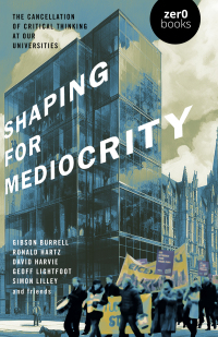 Cover image: Shaping for Mediocrity 9781803417967