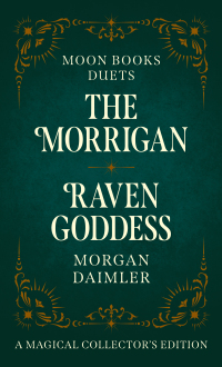 Cover image: Moon Books Duets - The Morrigan & Raven Goddess 9781803418391