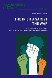 Cover image: The Irish Against the War 1st edition 9781800799981