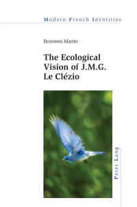 Cover image: The Ecological Vision of J.M.G. Le Clézio 1st edition 9781803740676