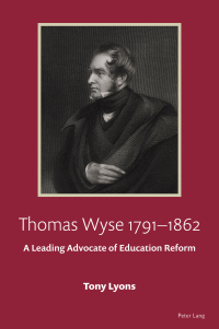 Titelbild: Thomas Wyse 1791-1862 1st edition 9781803740997