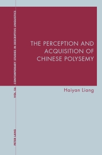 Titelbild: The Perception and Acquisition of Chinese Polysemy 1st edition 9781803742786
