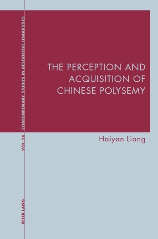 Cover image: The Perception and Acquisition of Chinese Polysemy 1st edition 9781803742786