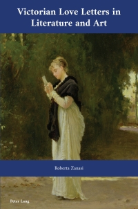 Cover image: Victorian Love Letters in Literature and Art 1st edition 9781803743486