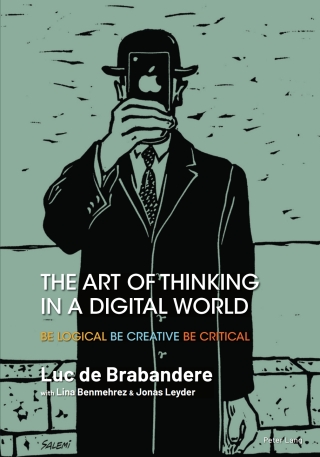 Cover image: The Art of Thinking in a Digital World 1st edition 9781803744421