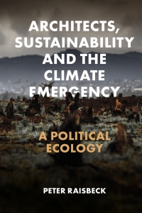 Titelbild: Architects, Sustainability and the Climate Emergency 9781803822921