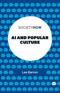 Omslagafbeelding: AI and Popular Culture 9781803823300