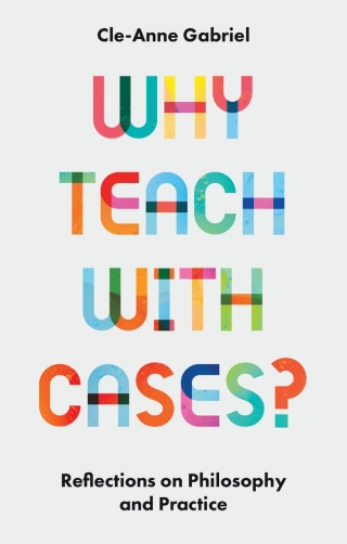 表紙画像: Why Teach with Cases? 9781803824000