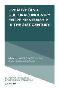 Cover image: Creative (and Cultural) Industry Entrepreneurship in the 21st Century 9781803824123