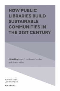 Imagen de portada: How Public Libraries Build Sustainable Communities in the 21st Century 9781803824369