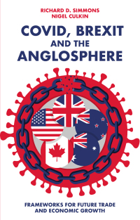 Omslagafbeelding: Covid, Brexit and The Anglosphere 9781803826905