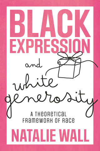 Cover image: Black Expression and White Generosity 9781803827582
