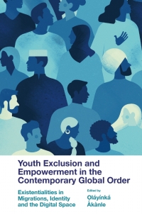 Omslagafbeelding: Youth Exclusion and Empowerment in the Contemporary Global Order 9781803827780
