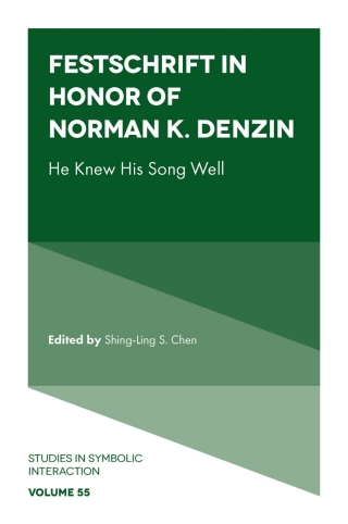 Omslagafbeelding: Festschrift in Honor of Norman K. Denzin 9781803828428